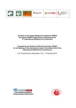 Activities of the Global Wildland Fire Network (GWFN) Mirrored by GWFN Publications in Following up the 6Th International Wildland Fire Conference