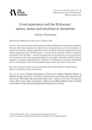 Lived Experience and the Holocaust: Spaces, Senses and Emotions in Auschwitz