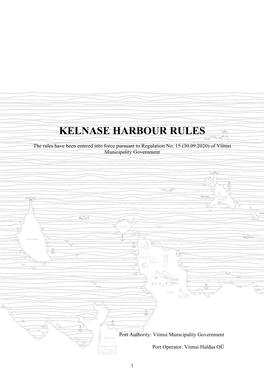 Kelnase Harbour Rules