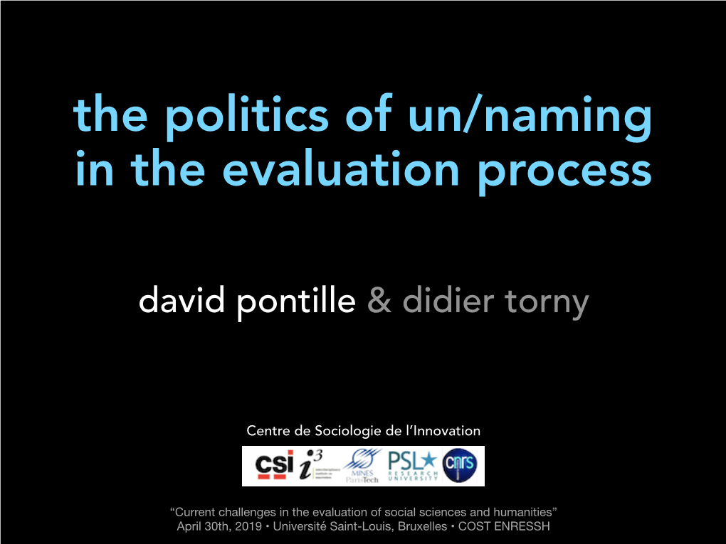 The Politics of Un/Naming in the Evaluation Process