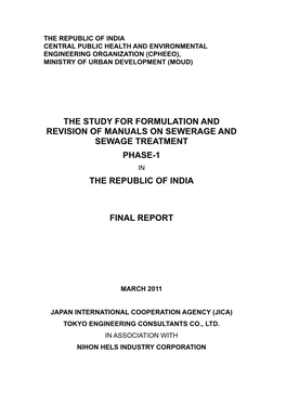 The Study for Formulation and Revision of Manuals on Sewerage and Sewage Treatment Phase-1 in the Republic of India