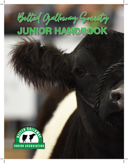 Belted Galloway Society JUNIOR HANDBOOK Lesson One: Welcome to the Belted Galloway Society