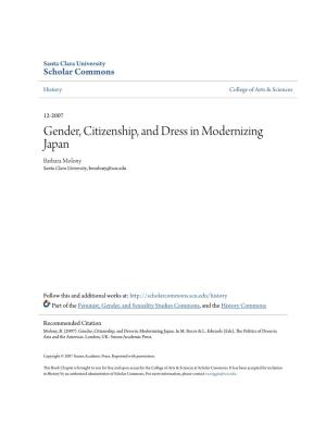 Gender, Citizenship, and Dress in Modernizing Japan Barbara Molony Santa Clara University, Bmolony@Scu.Edu