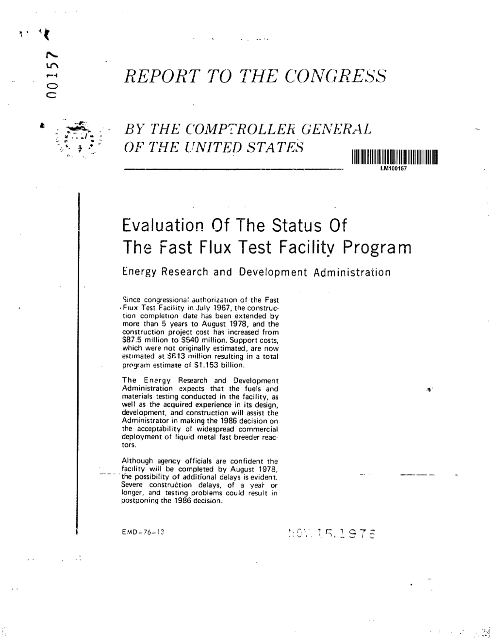 EMD-76-13 Evaluation of the Status of the Fast Flux Test Facility Program