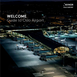WELCOME Guide to Oslo Airport
