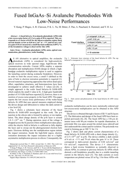 Fused Ingaas-Si Avalanche Photodiodes with Low-Noise