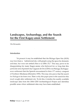 Landscapes, Archaeology, and the Search for the First Kagay-Anon Settlement
