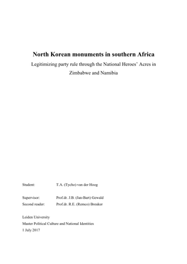 North Korean Monuments in Southern Africa Legitimizing Party Rule Through the National Heroes’ Acres in Zimbabwe and Namibia