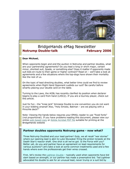Bridgehands Emag Newsletter Notrump Double-Talk February 2006