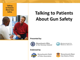 Talking to Patients About Gun Safety