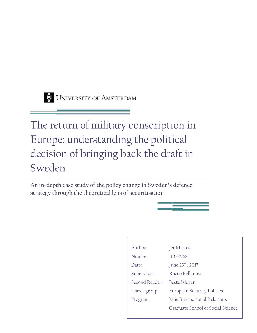 The Return of Military Conscription in Europe: Understanding the Political Decision of Bringing Back the Draft in Sweden