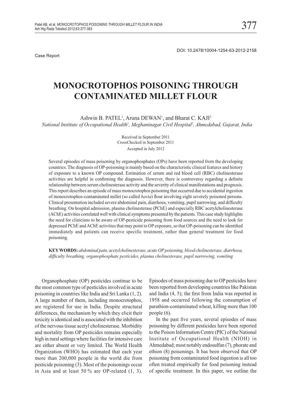 Monocrotophos Poisoning Through Contaminated Millet Flour