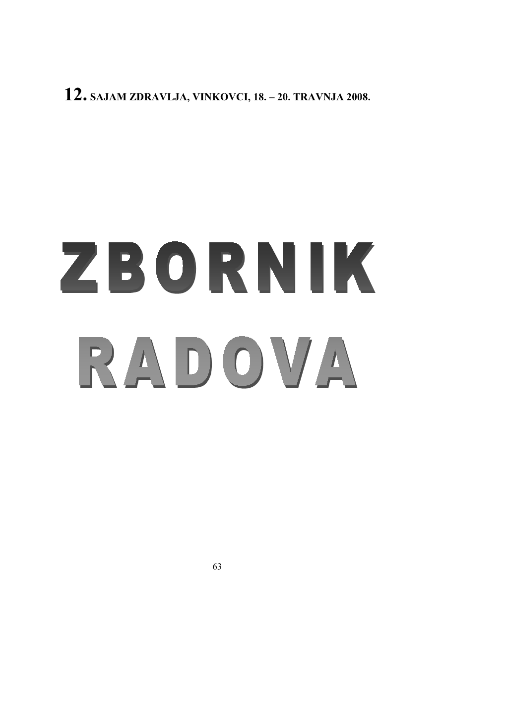 Zbornik Radova 12 Sajma Zdravlja Vinkovci 2008