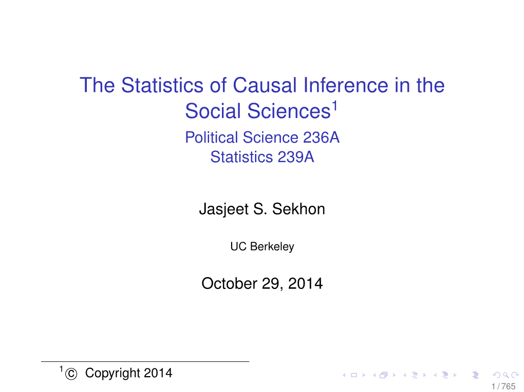 The Statistics of Causal Inference in the Social Sciences1 Political Science 236A Statistics 239A