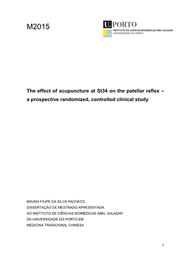 The Effect of Acupuncture at St34 on the Patellar Reflex – a Prospective Randomized, Controlled Clinical Study