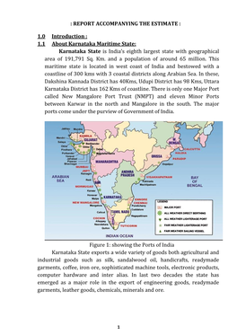 REPORT ACCOMPANYING the ESTIMATE : 1.0 Introduction : 1.1 About Karnataka Maritime State: Karnataka State Is India's Eighth