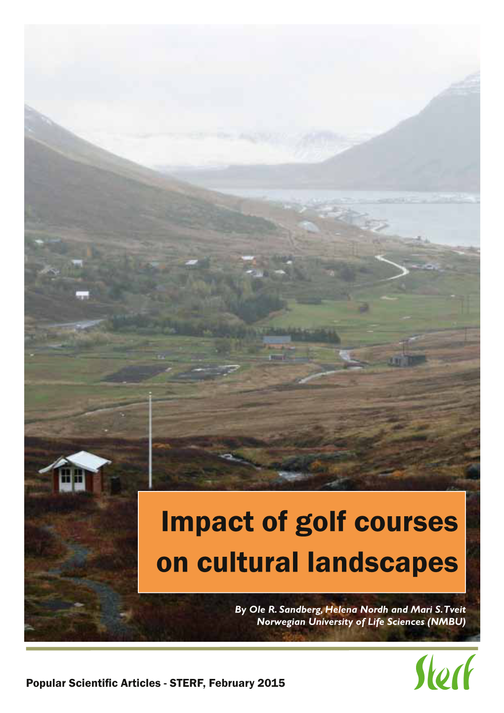 Impact of Golf Courses on Cultural Landscapes