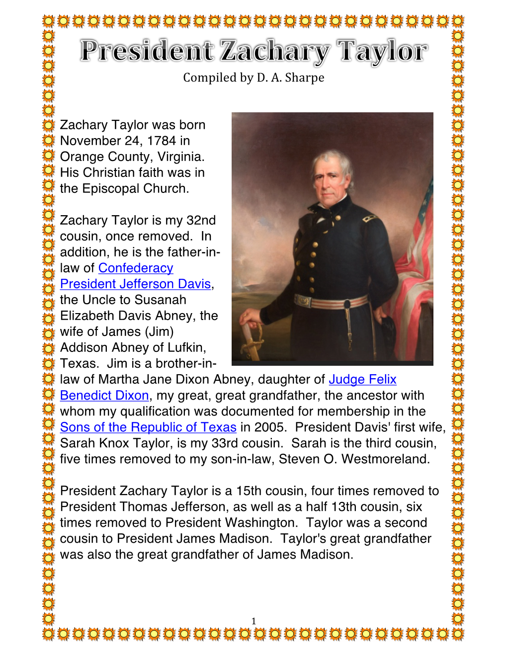 Compiled by DA Sharpe Zachary Taylor Was