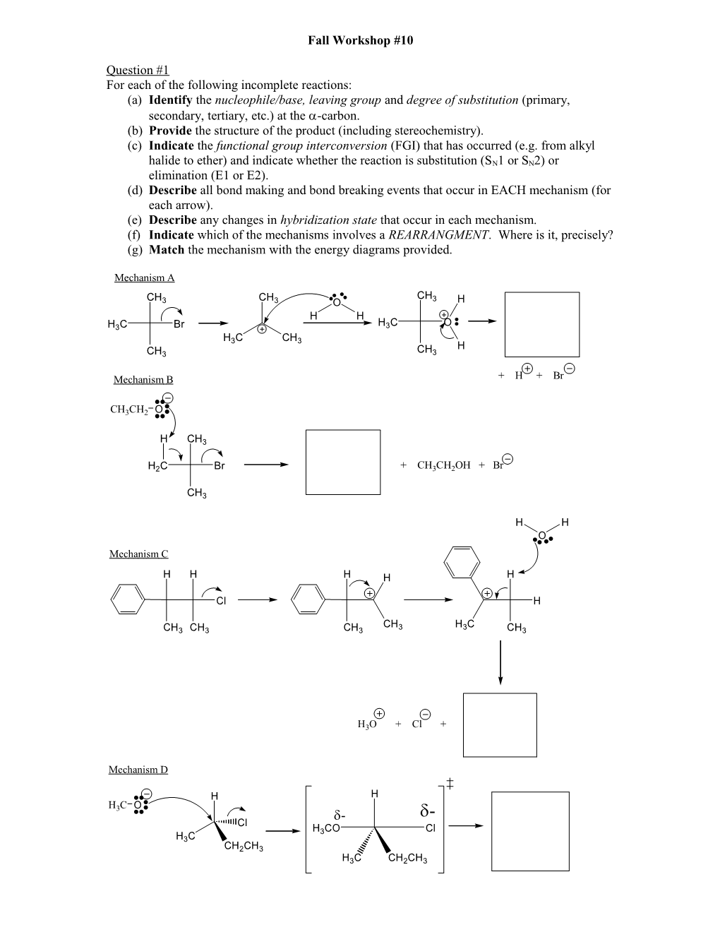 For Each of the Following Incomplete Reactions