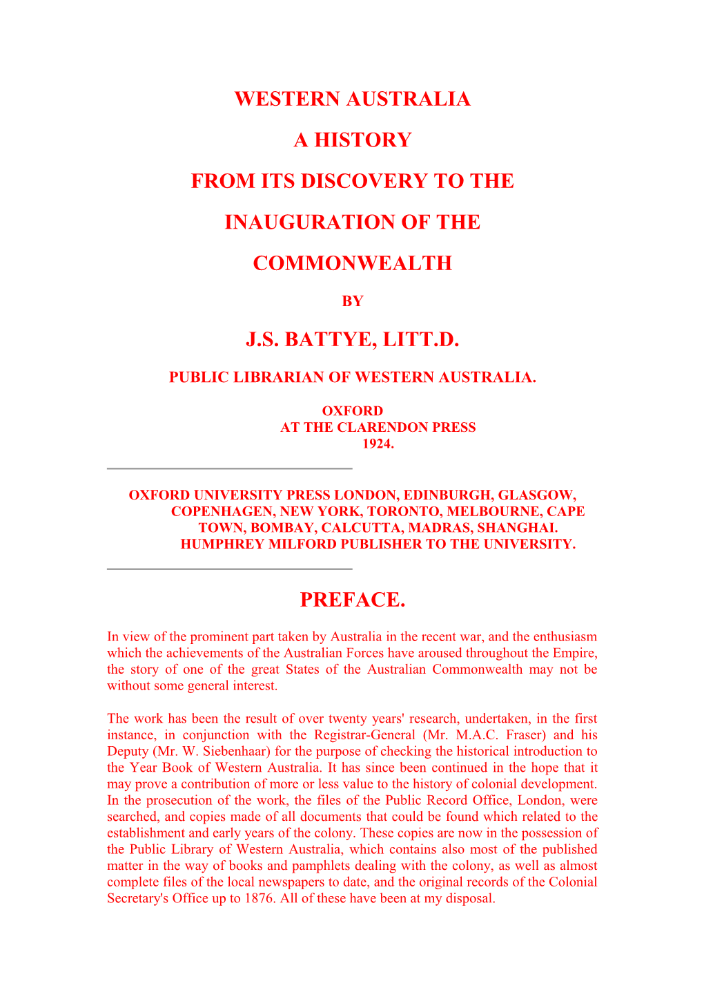 Western Australia a History from Its Discovery to the Inauguration of the Commonwealth