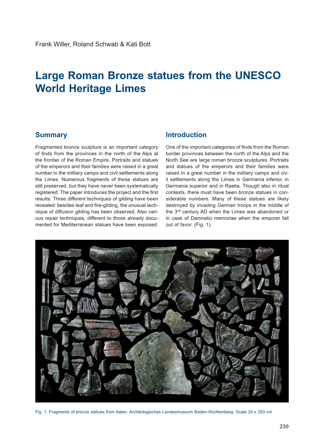Large Roman Bronze Statues from the UNESCO World Heritage Limes