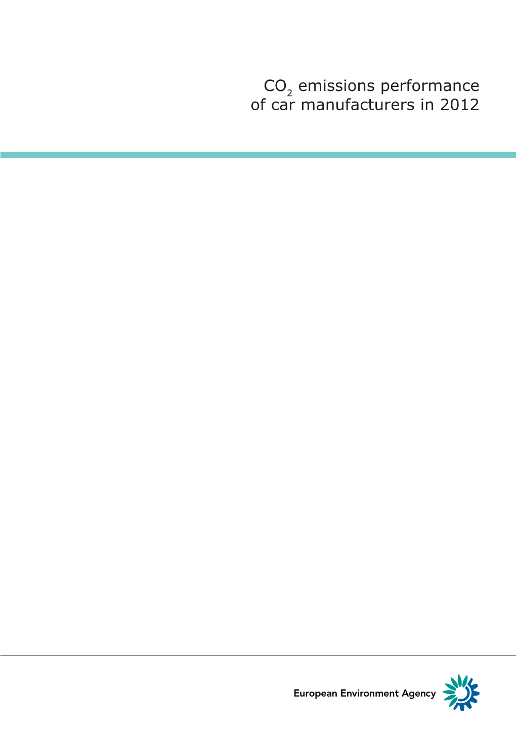 CO2 Emissions Performance of Car Manufacturers in 2012