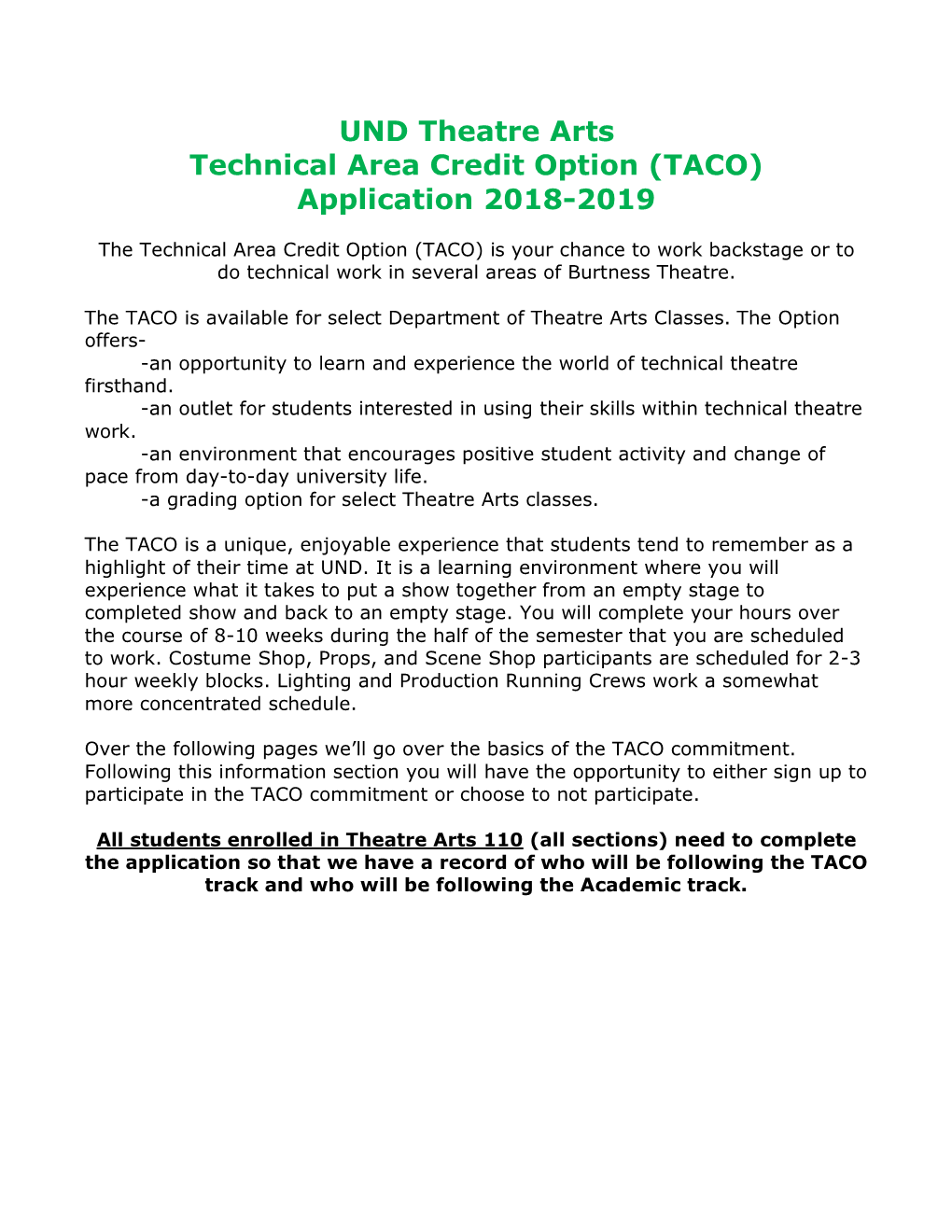 UND Theatre Arts Technical Area Credit Option (TACO) Application 2018-2019