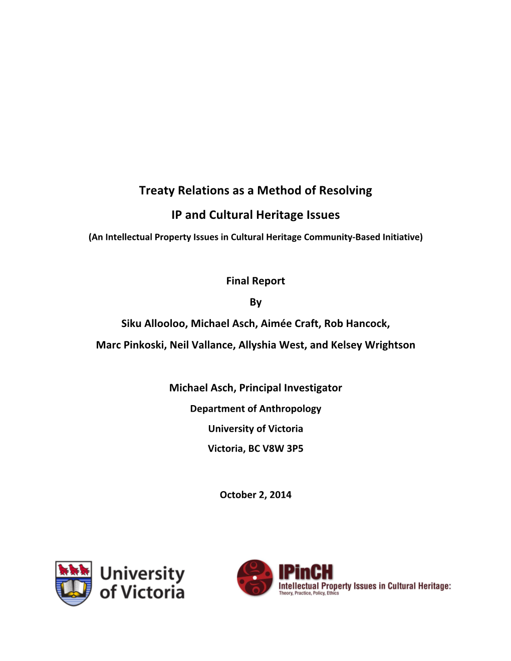 Treaty Relations As a Method of Resolving IP and Cultural Heritage Issues