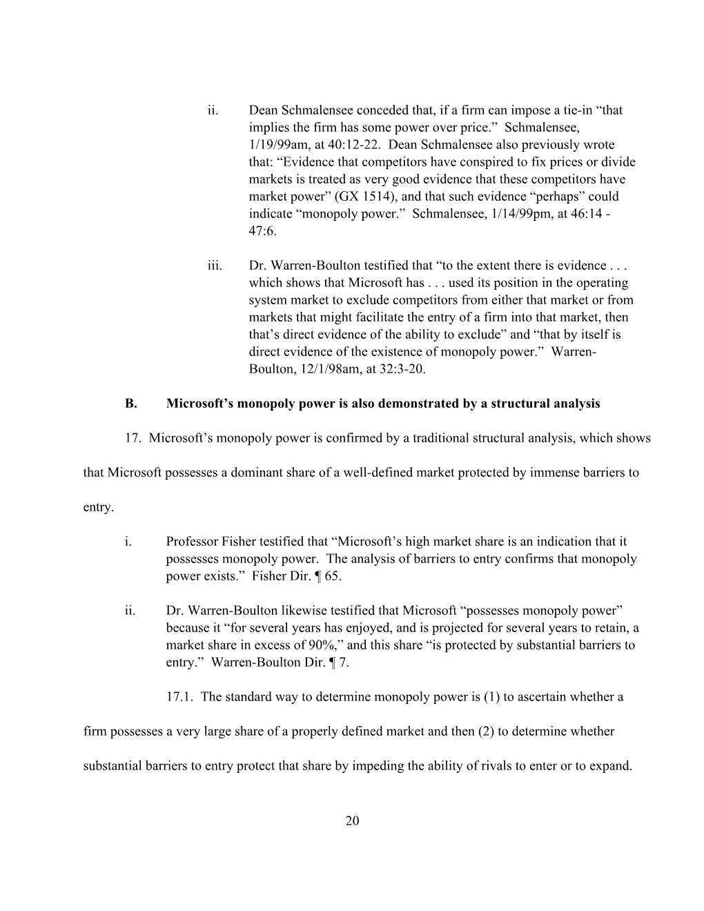 Microsoft's Monopoly Power Is Also Demonstrated by a Structural Analysis