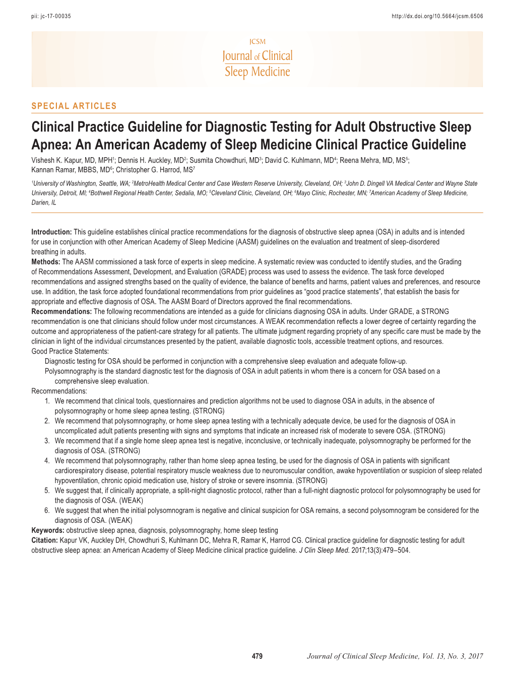 Clinical Practice Guideline for Diagnostic Testing for Adult Obstructive Sleep Apnea: an American Academy of Sleep Medicine Clinical Practice Guideline Vishesh K