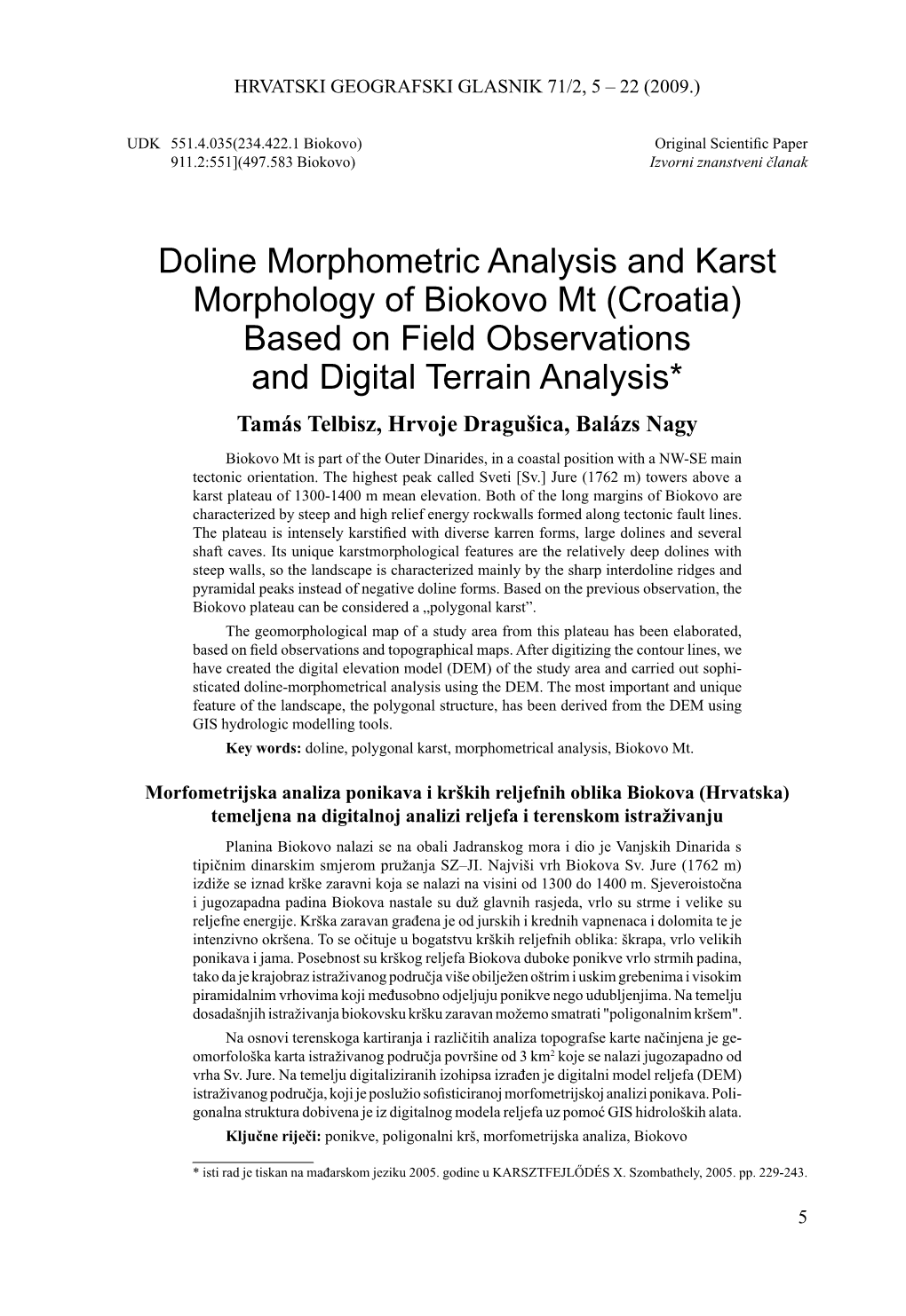 Doline Morphometric Analysis and Karst Morphology of Biokovo Mt