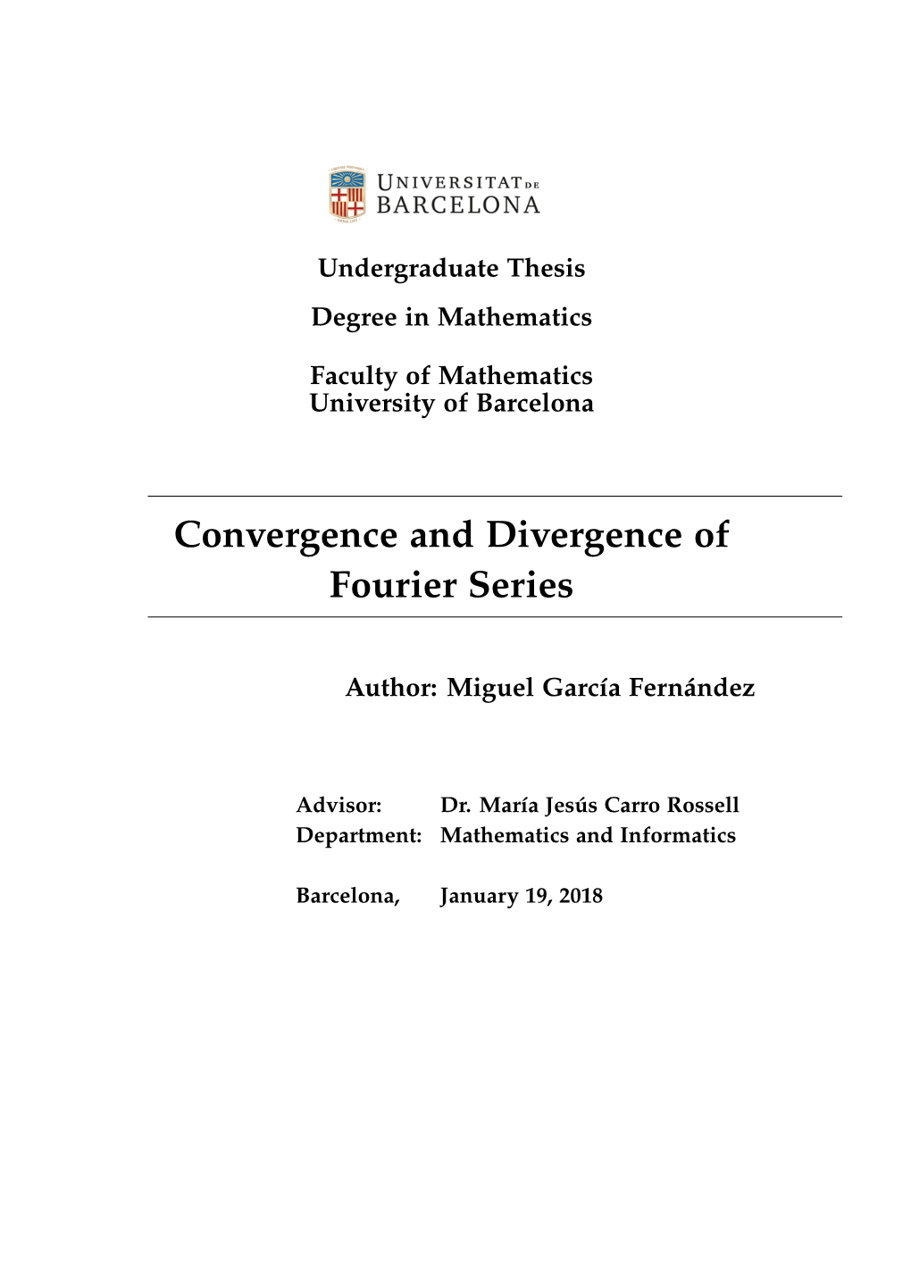 Convergence and Divergence of Fourier Series
