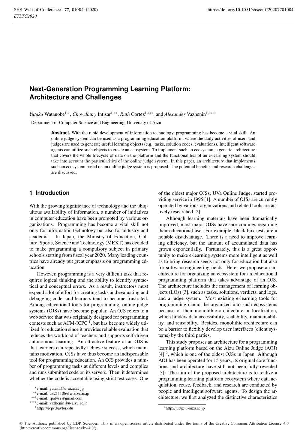 Next-Generation Programming Learning Platform: Architecture and Challenges