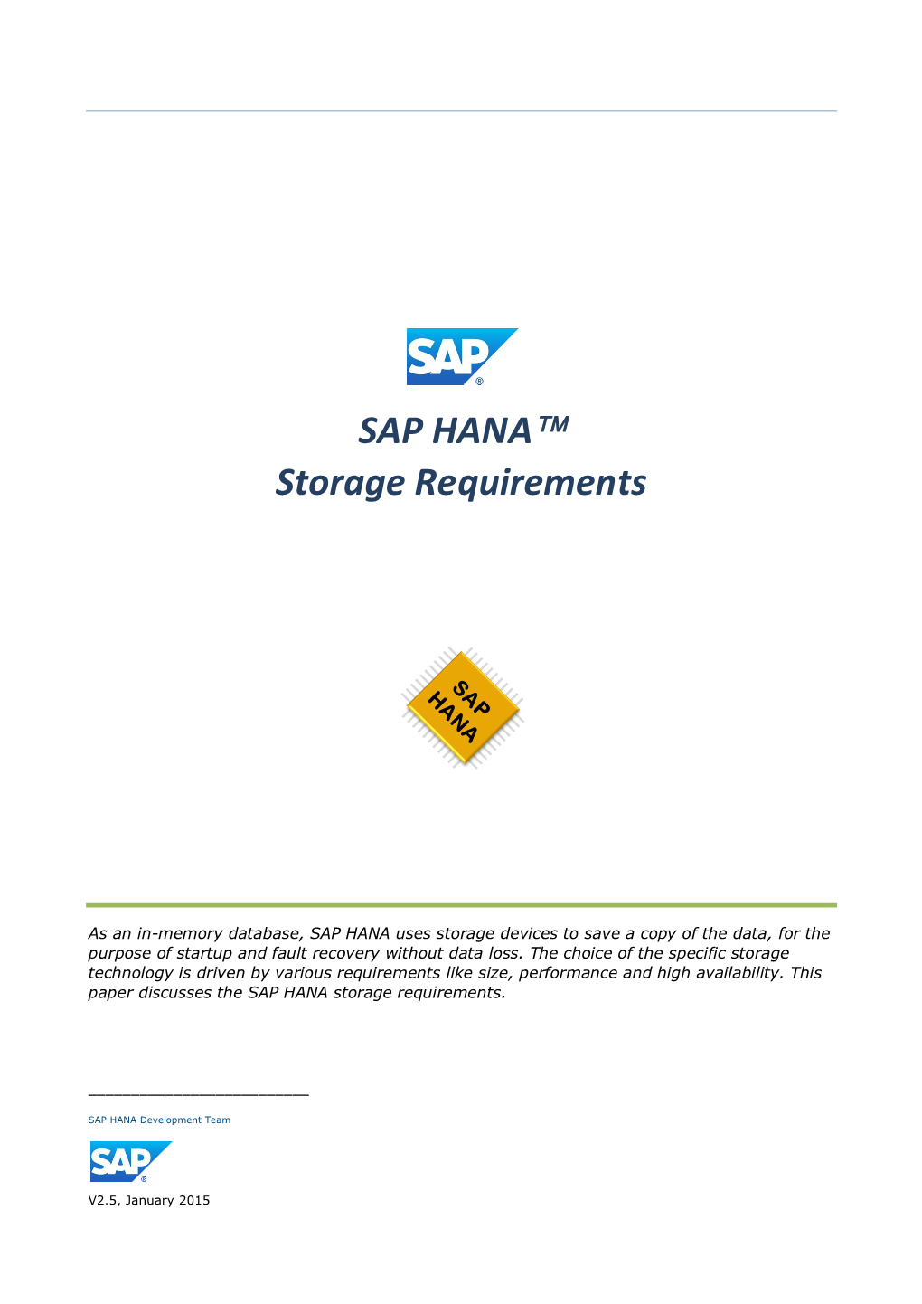 SAP HANA™ Storage Requirements