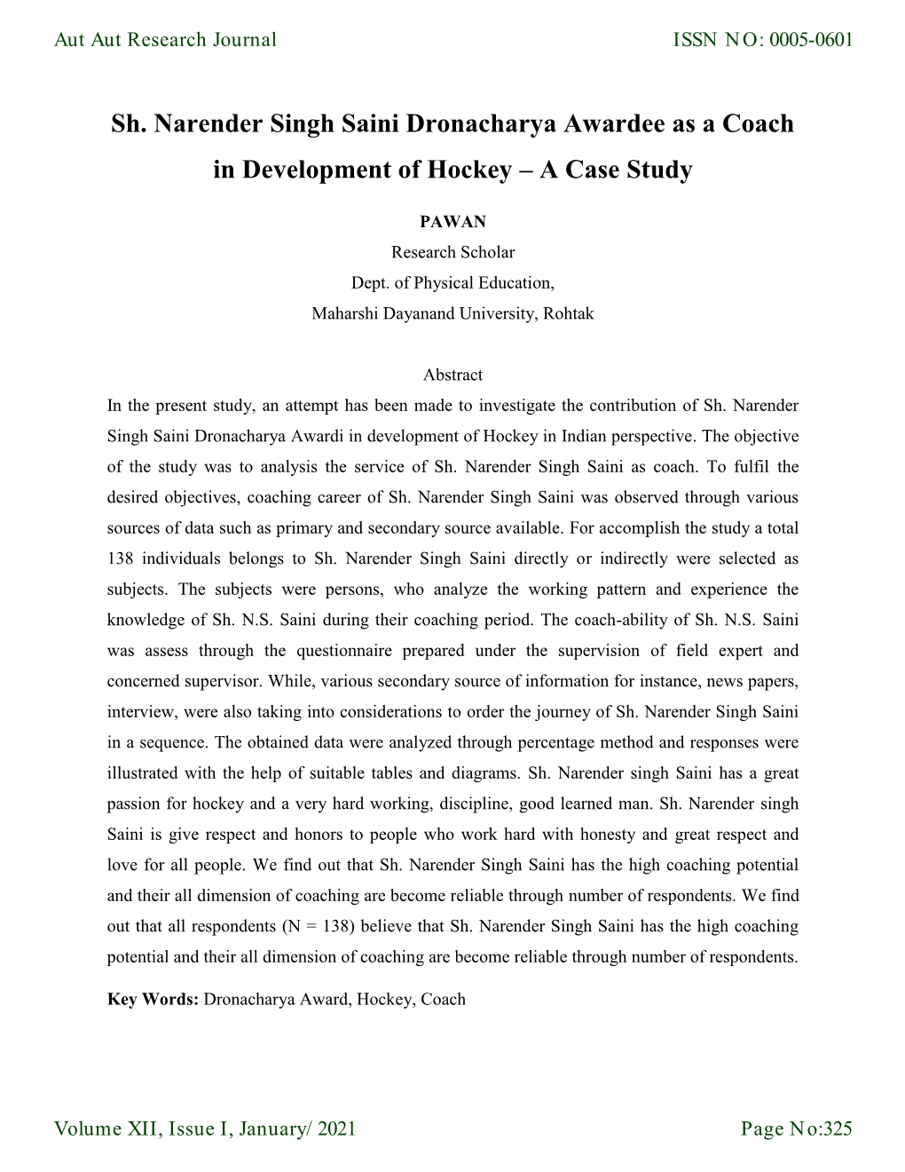 Sh. Narender Singh Saini Dronacharya Awardee As a Coach in Development of Hockey – a Case Study