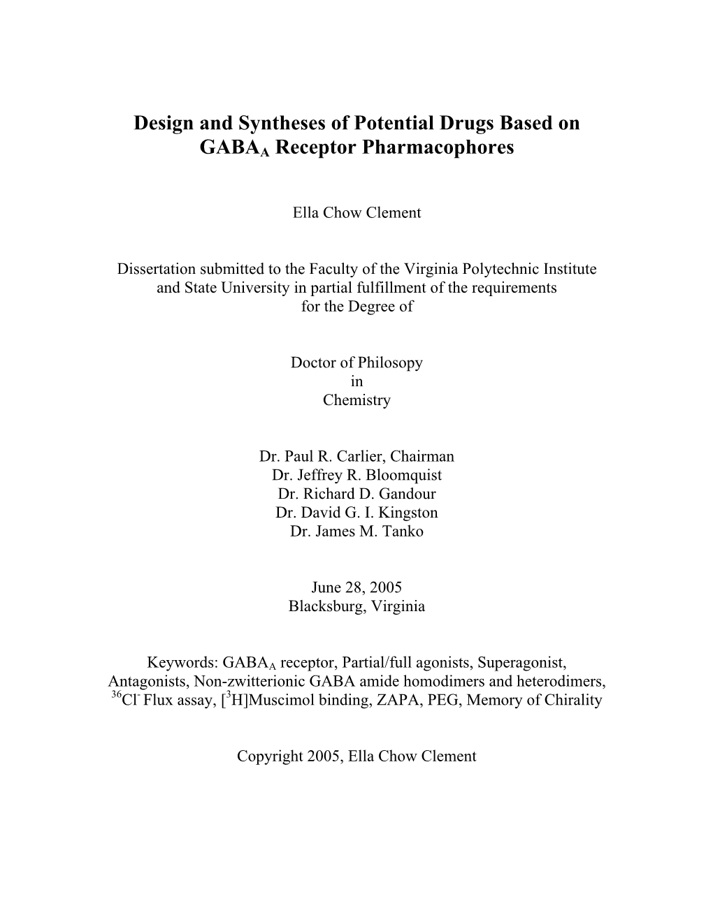 Design and Syntheses of Potential Drugs Based on GABAA Receptor Pharmacophores