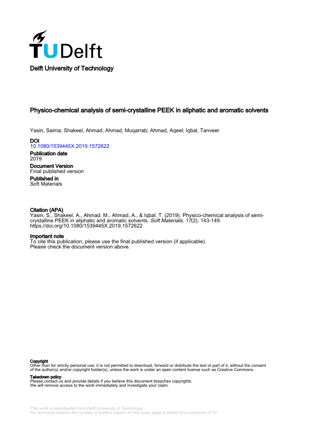 Physico-Chemical Analysis of Semi-Crystalline PEEK in Aliphatic and Aromatic Solvents