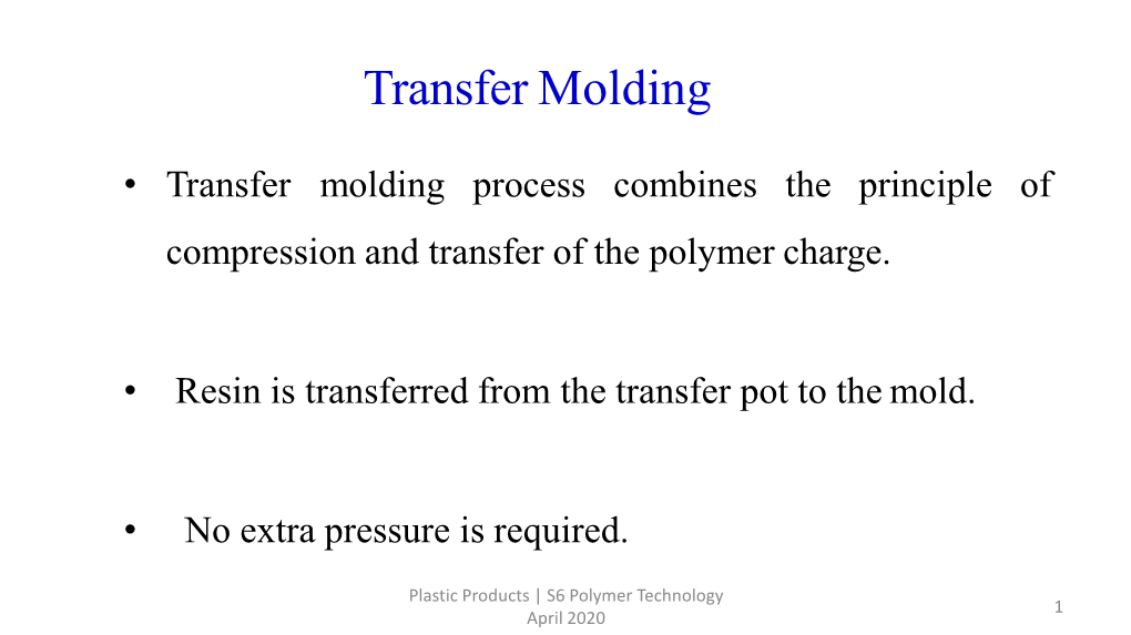 Transfer Molding