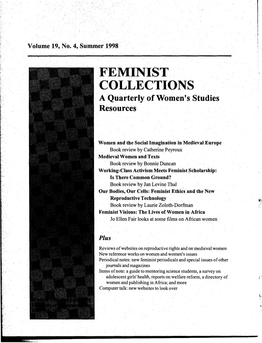 FEMINIST COLLECTIONS a Quarterly of Women's Studies Resources