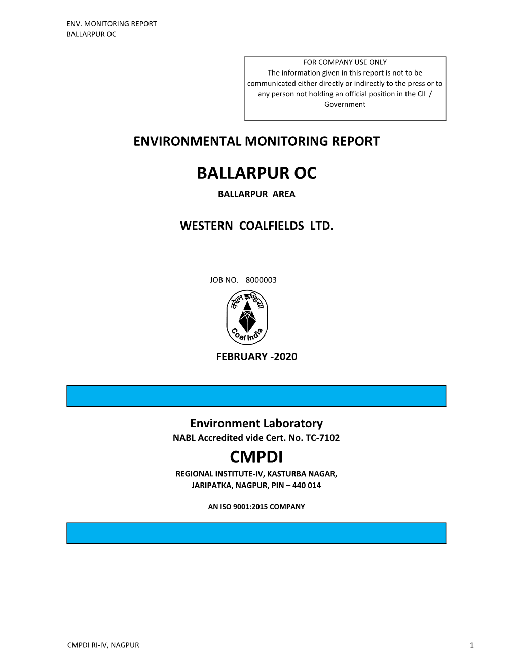 WESTERN COALFIELDS LTD. Environment Laboratory