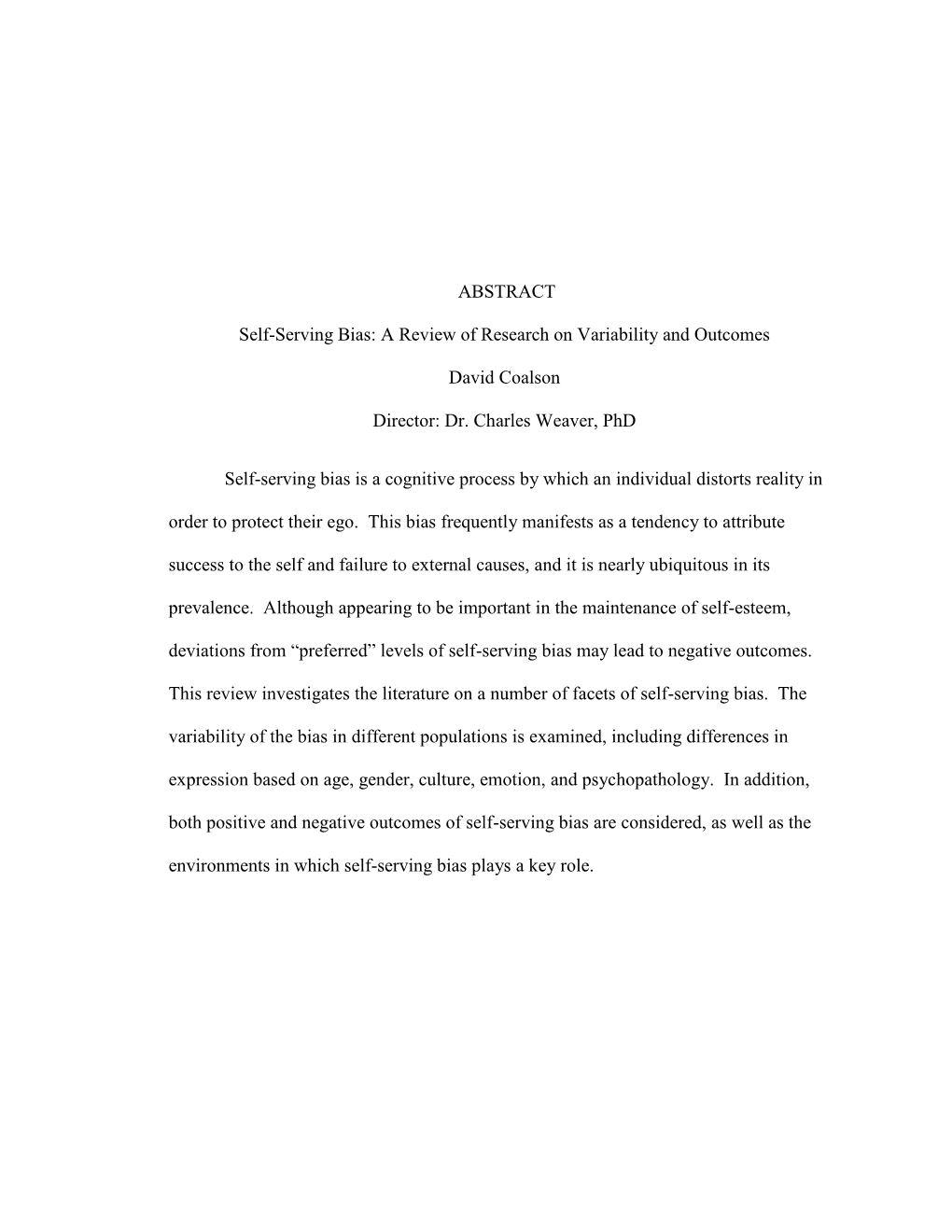 ABSTRACT Self-Serving Bias: a Review of Research on Variability