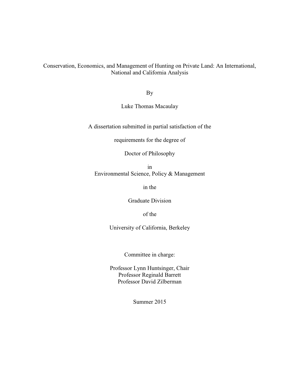 Conservation, Economics, and Management of Hunting on Private Land: an International, National and California Analysis