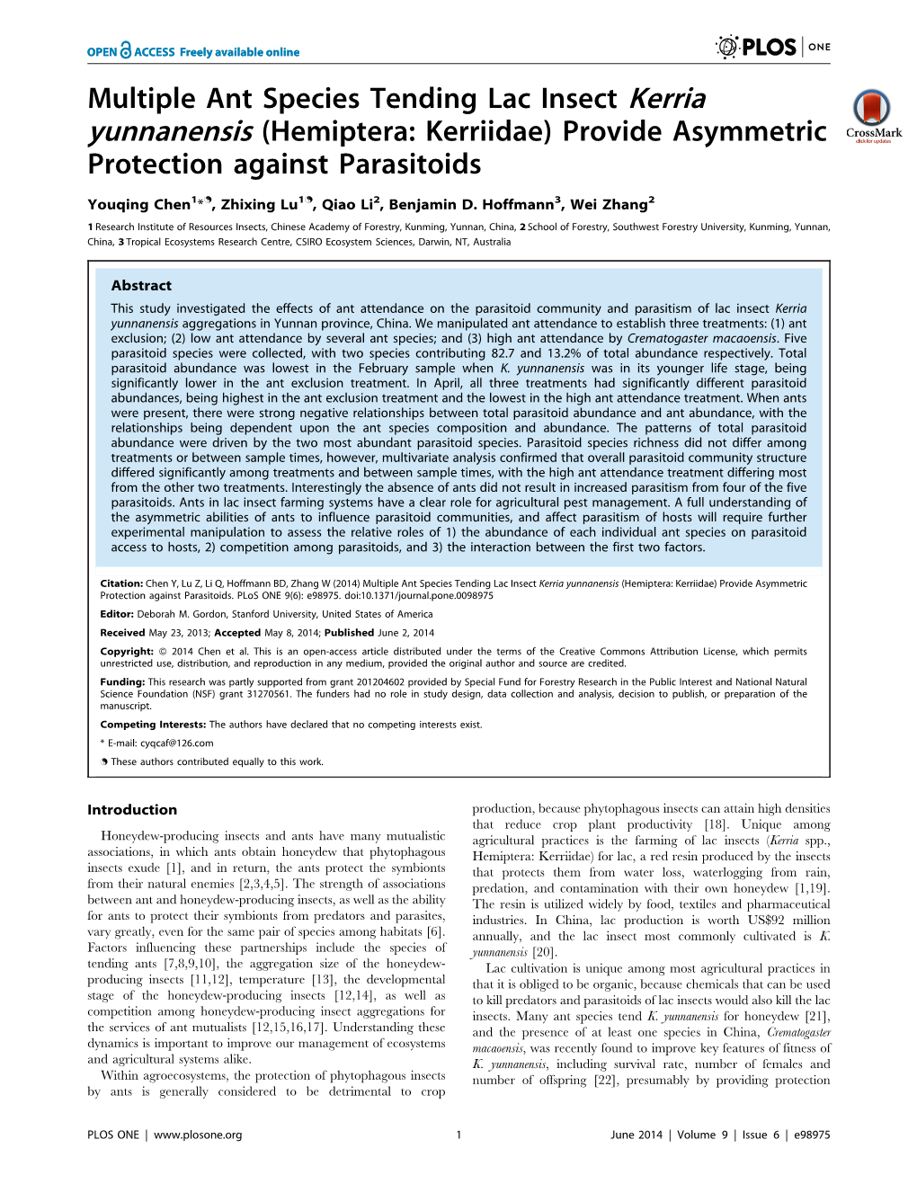 Multiple Ant Species Tending Lac Insect Kerria Yunnanensis (Hemiptera: Kerriidae) Provide Asymmetric Protection Against Parasitoids