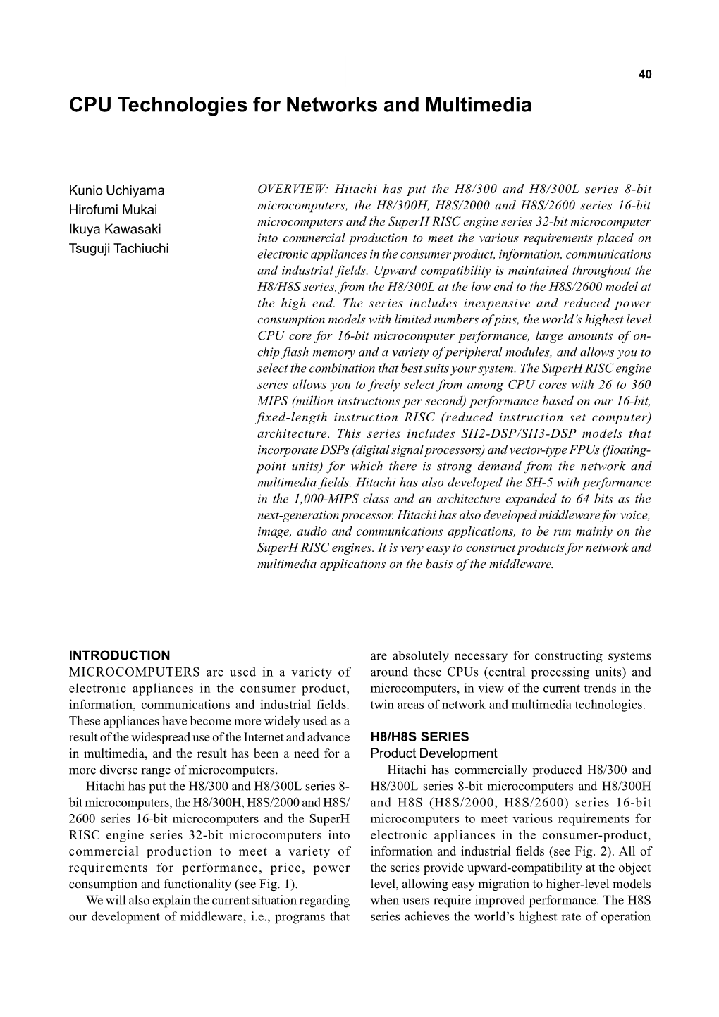 CPU Technologies for Networks and Multimedia 40 CPU Technologies for Networks and Multimedia