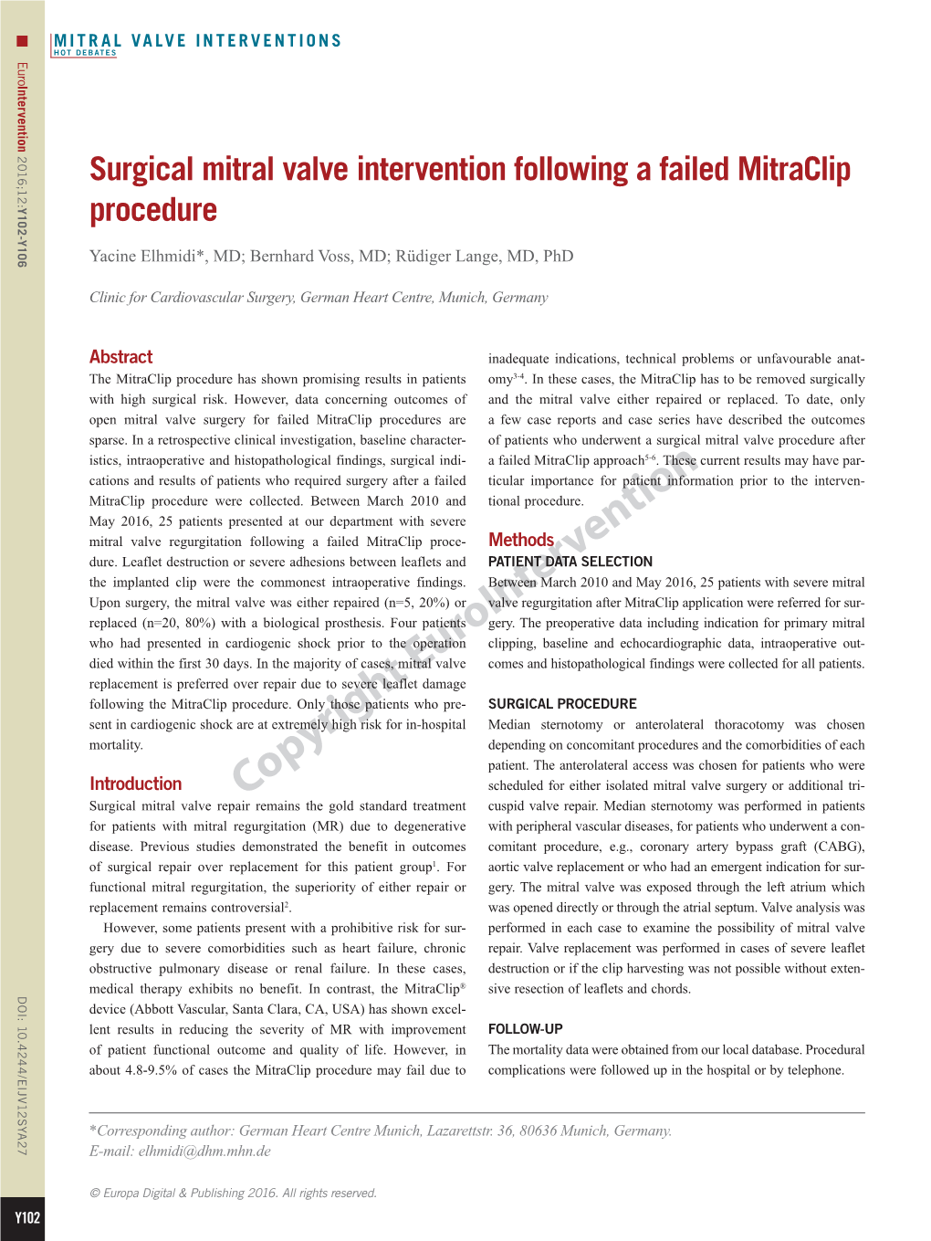 Surgical Mitral Valve Intervention Following a Failed Mitraclip Procedure