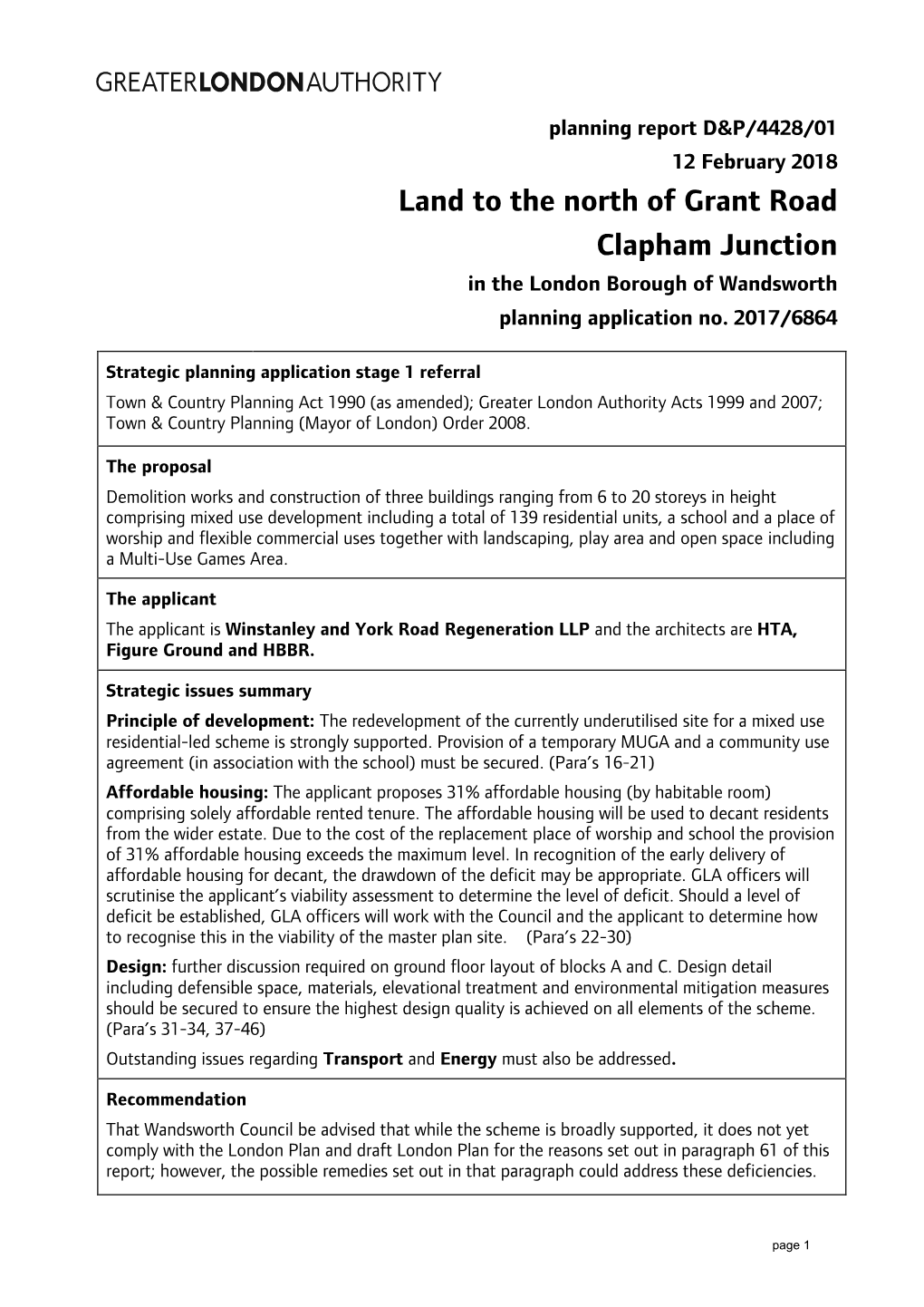 Land to the North of Grant Road Clapham Junction in the London Borough of Wandsworth Planning Application No