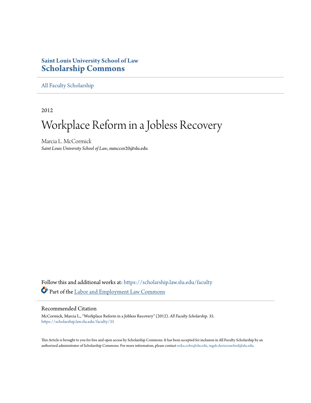 Workplace Reform in a Jobless Recovery Marcia L