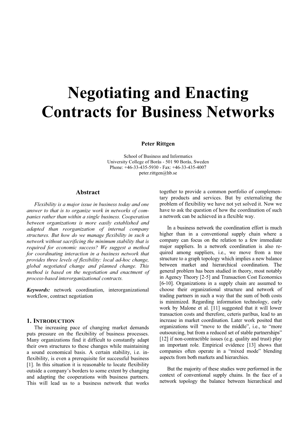 Negotiating and Enacting Contracts for Business Networks