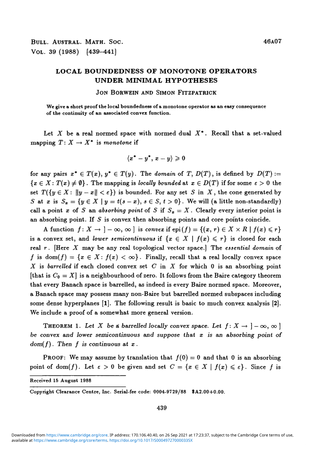 Local Boundedness of Monotone Operators Under Minimal Hypotheses Jon Borwein and Simon Fitzpatrick