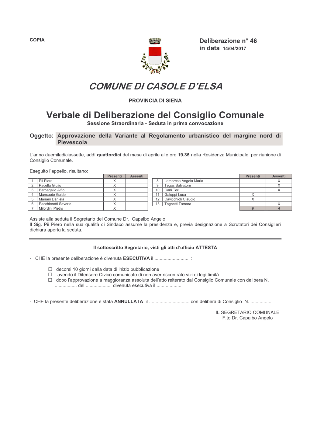 Comune Di Casole D'elsa E Zona Circostante“, Pubblicato in G.U.: N